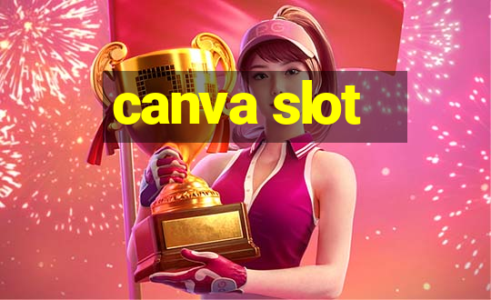 canva slot