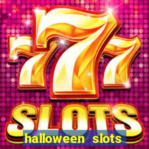 halloween slots ca?a níquel 30 linhas