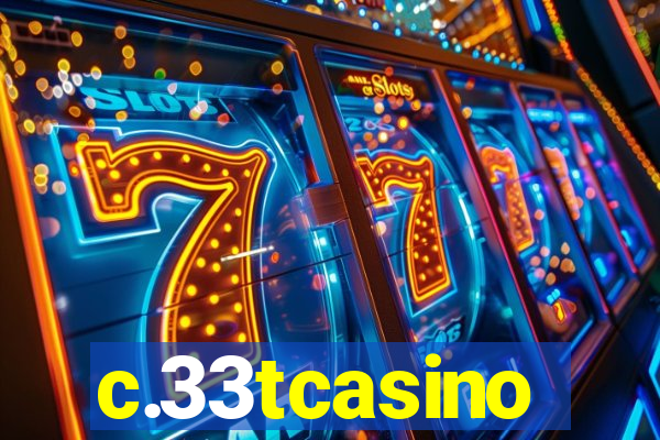 c.33tcasino