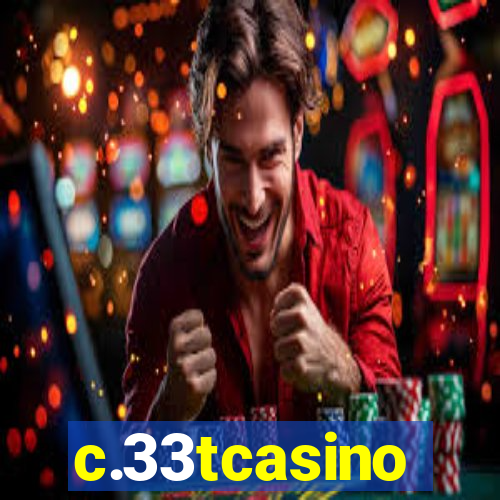 c.33tcasino