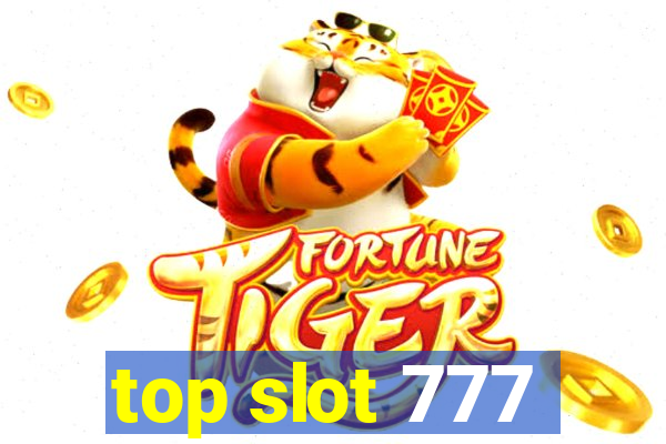 top slot 777