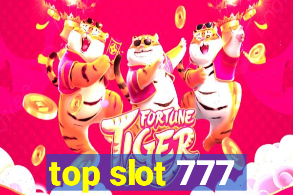 top slot 777