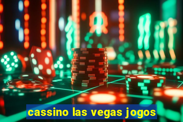 cassino las vegas jogos