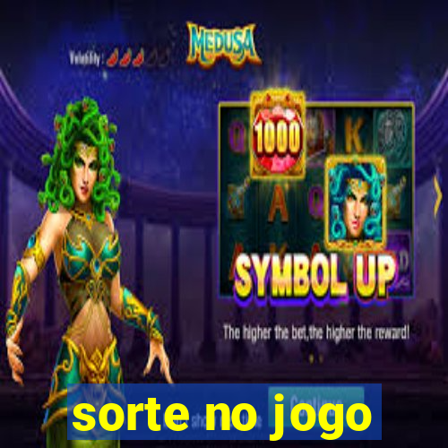 sorte no jogo