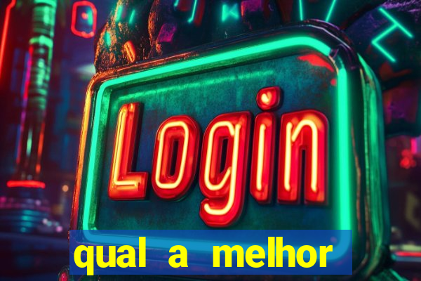 qual a melhor plataforma para jogar fortune tiger