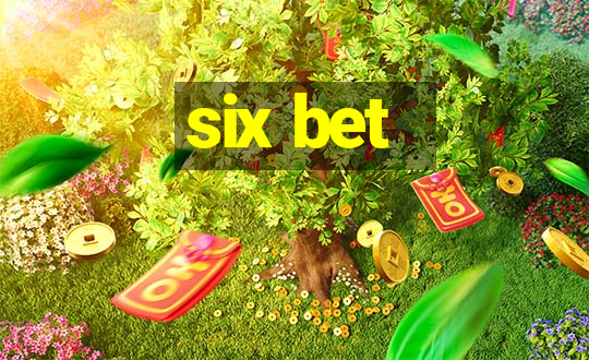 six bet