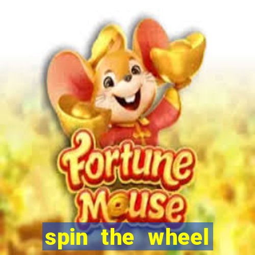 spin the wheel spin to win online