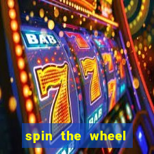 spin the wheel spin to win online