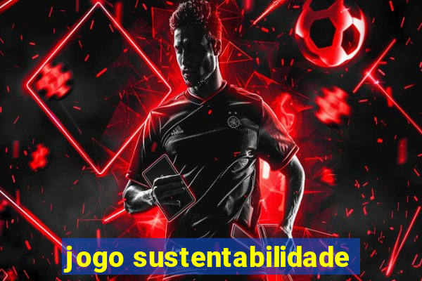 jogo sustentabilidade