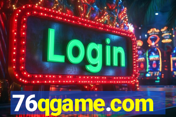 76qgame.com