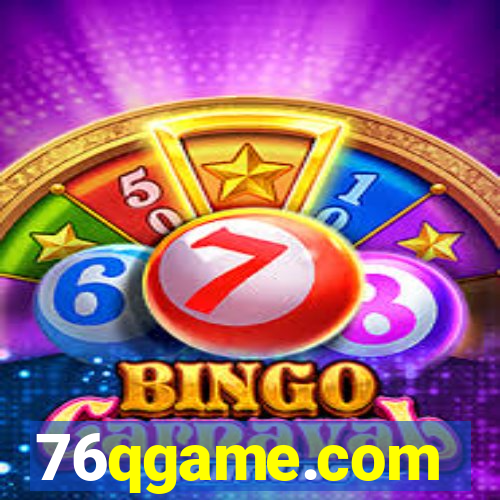 76qgame.com