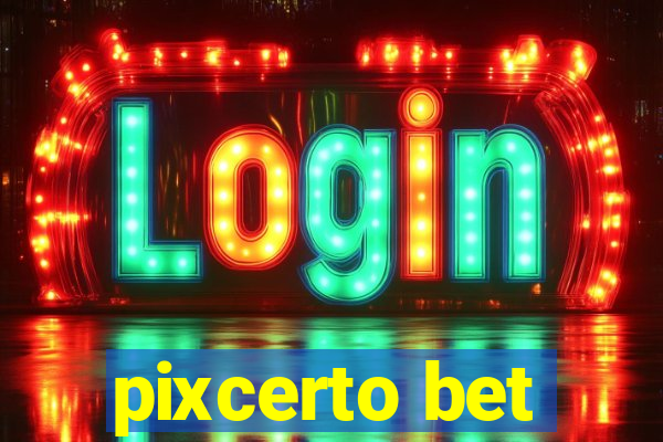 pixcerto bet