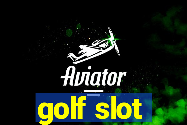 golf slot