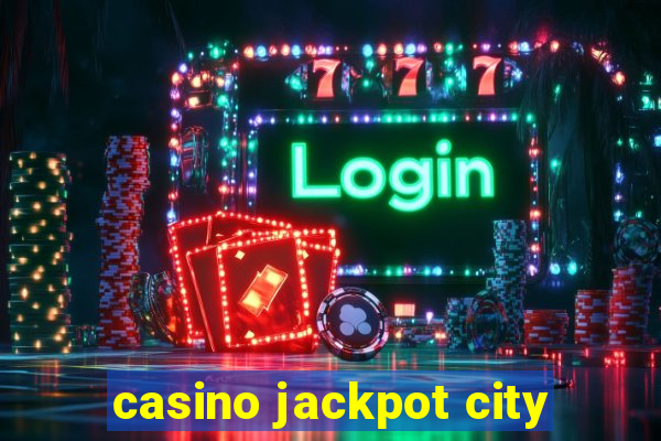 casino jackpot city