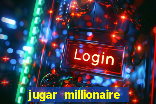 jugar millionaire genie slot