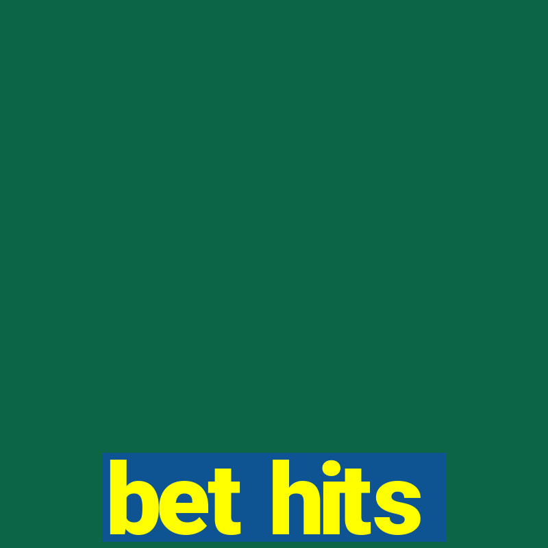 bet hits