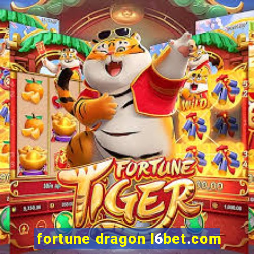 fortune dragon l6bet.com