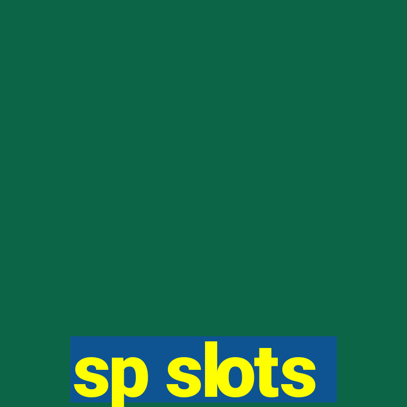 sp slots