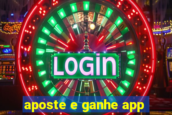 aposte e ganhe app