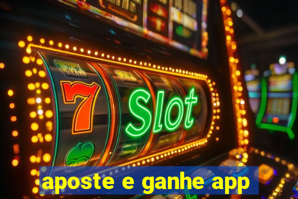 aposte e ganhe app