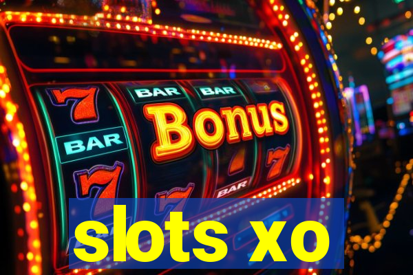 slots xo