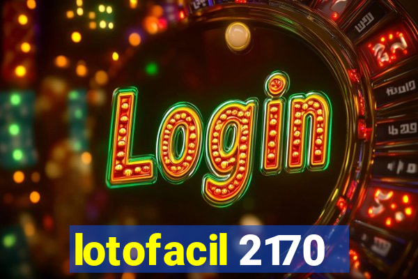 lotofacil 2170