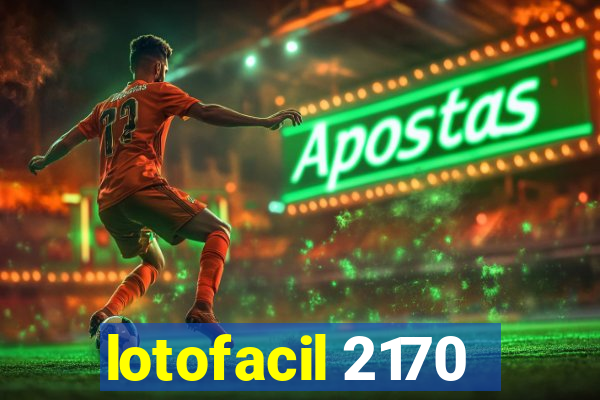 lotofacil 2170