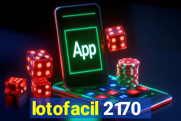 lotofacil 2170