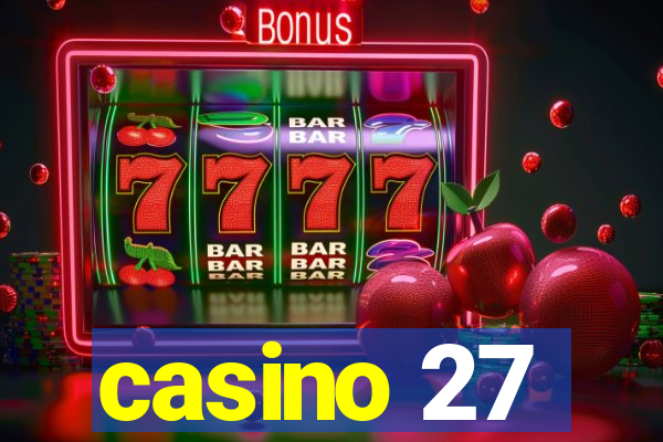 casino 27