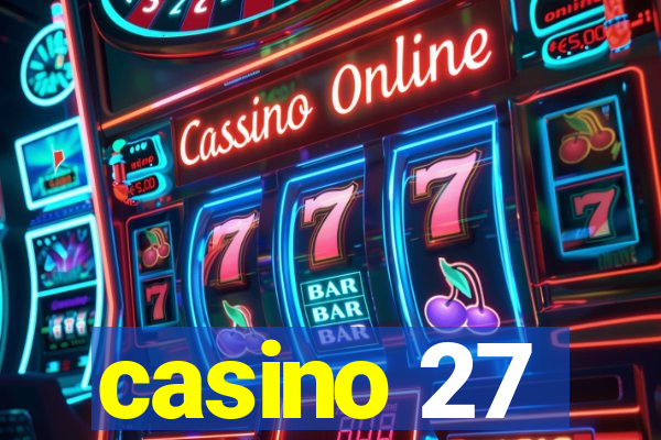 casino 27