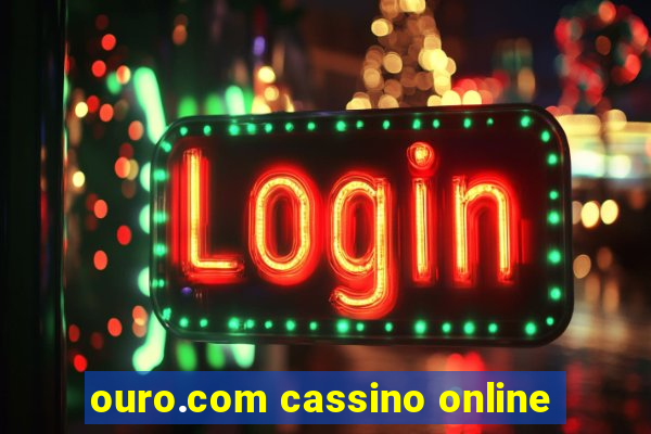 ouro.com cassino online