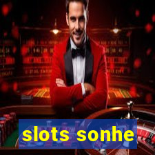 slots sonhe