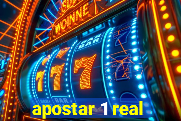 apostar 1 real