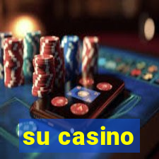 su casino