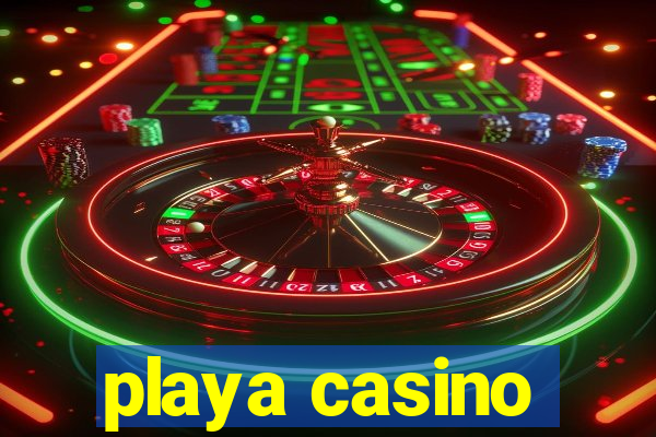 playa casino