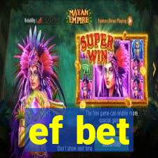 ef bet