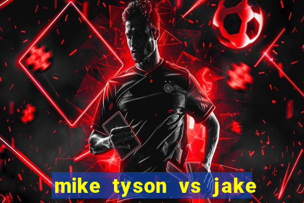 mike tyson vs jake paul assistir online