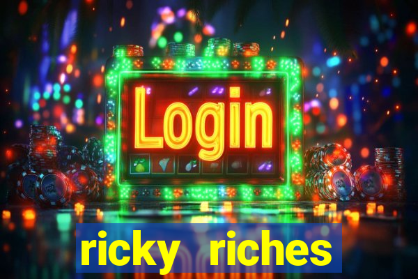 ricky riches booster reel slot