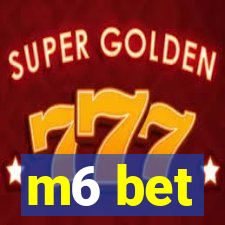 m6 bet