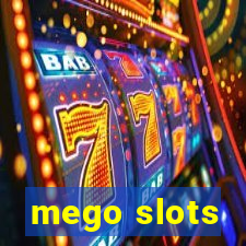 mego slots