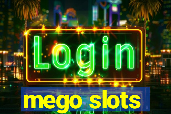 mego slots