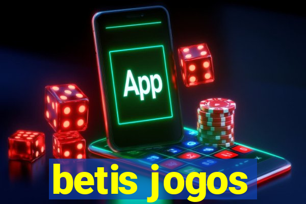 betis jogos