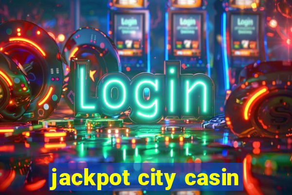 jackpot city casin