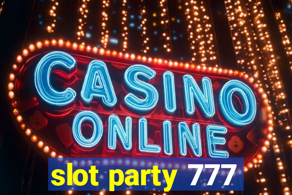 slot party 777