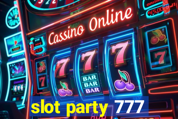 slot party 777