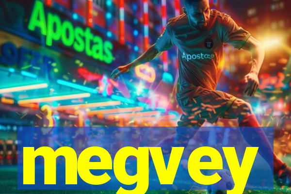 megvey