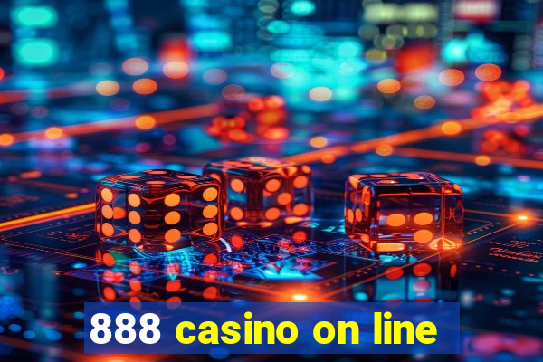 888 casino on line