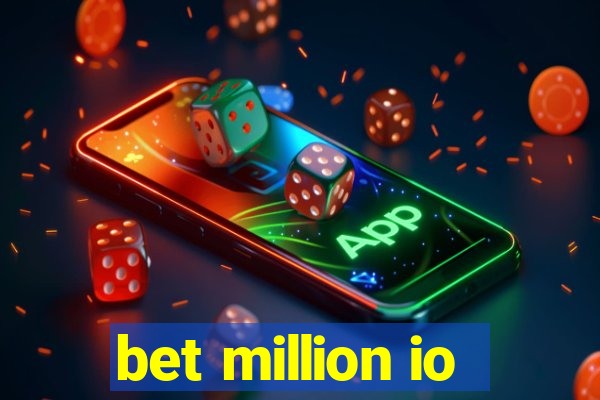 bet million io