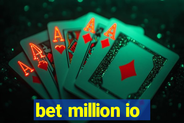 bet million io