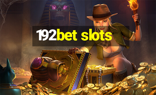 192bet slots